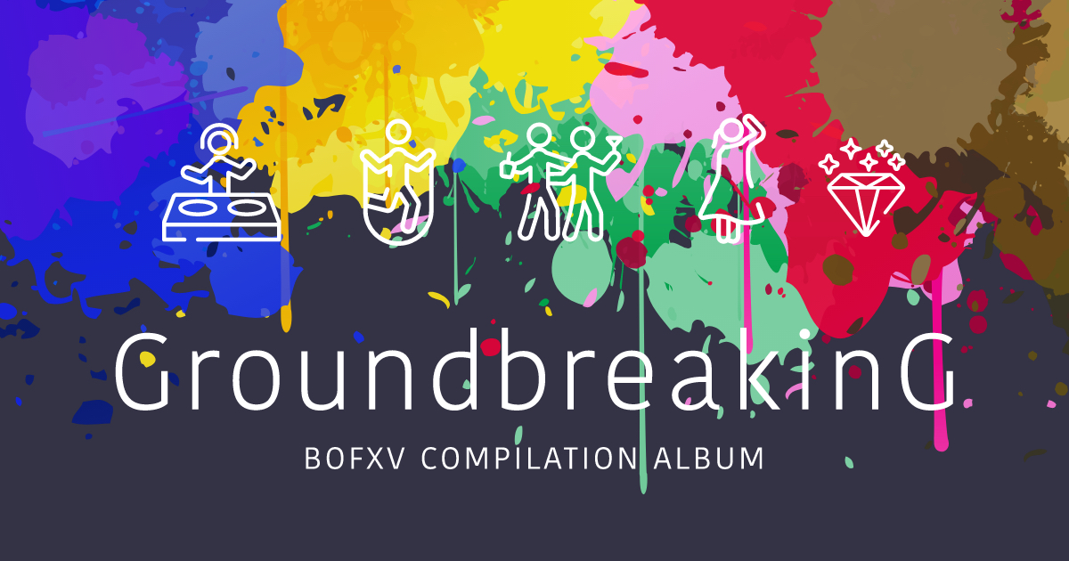GroundbreakinG BOFXV COMPILATION ALBUM